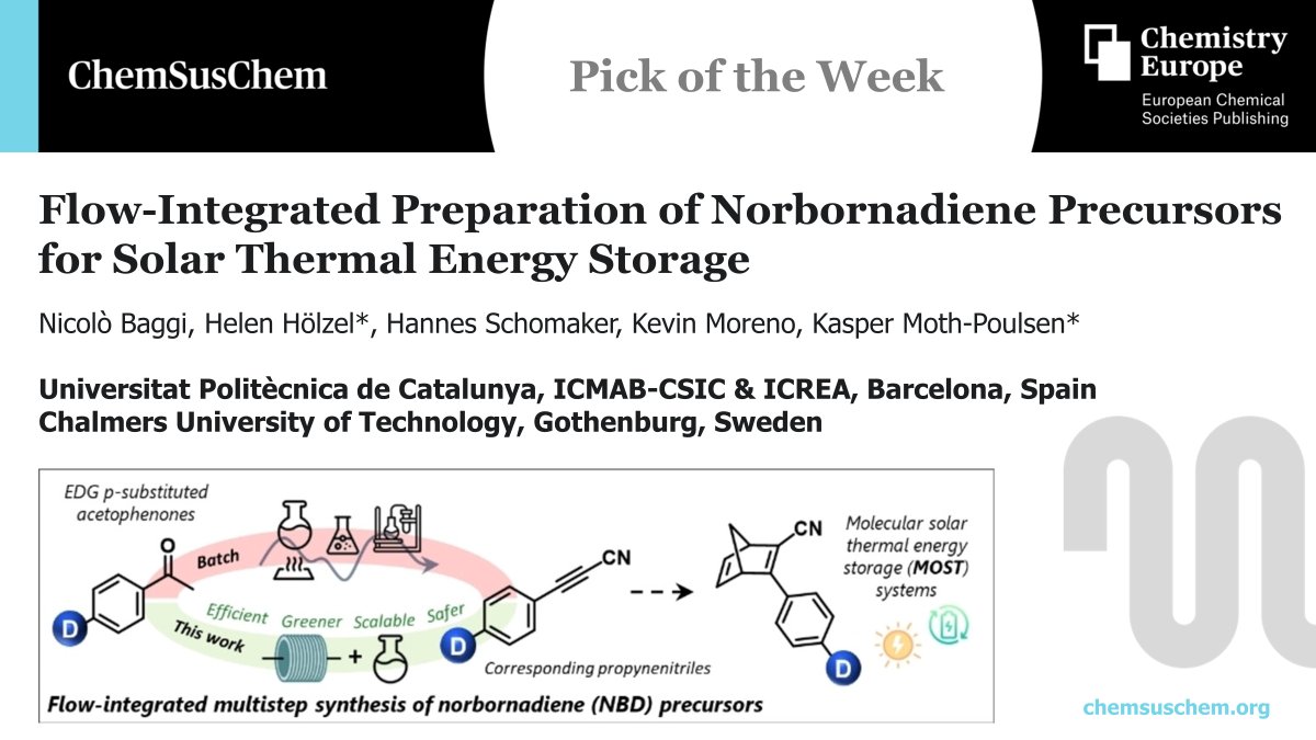 ChemEurope's tweet photo. Our Pick of the Week, published #OpenAccess in @ChemSusChem by @nibaggi, @HelenHoelzel, H. Schomaker, @MorenoKevin20 &amp; @kmothpoulsen (@la_UPC &amp; @icmabCSIC):

"Flow-Integrated Preparation of Norbornadiene Precursors for Solar Thermal Energy Storage" 🌞

https://t.co/BHAXzSWgzu https://t.co/YMKK5ZPCym