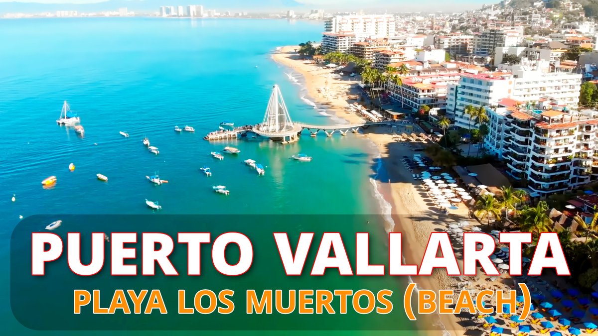 Playa Los Muertos y Muelle (Beach & Pier) Puerto Vallarta, Jalisco, Mexico youtu.be/vGu9zUuTK6k?si… via @YouTube