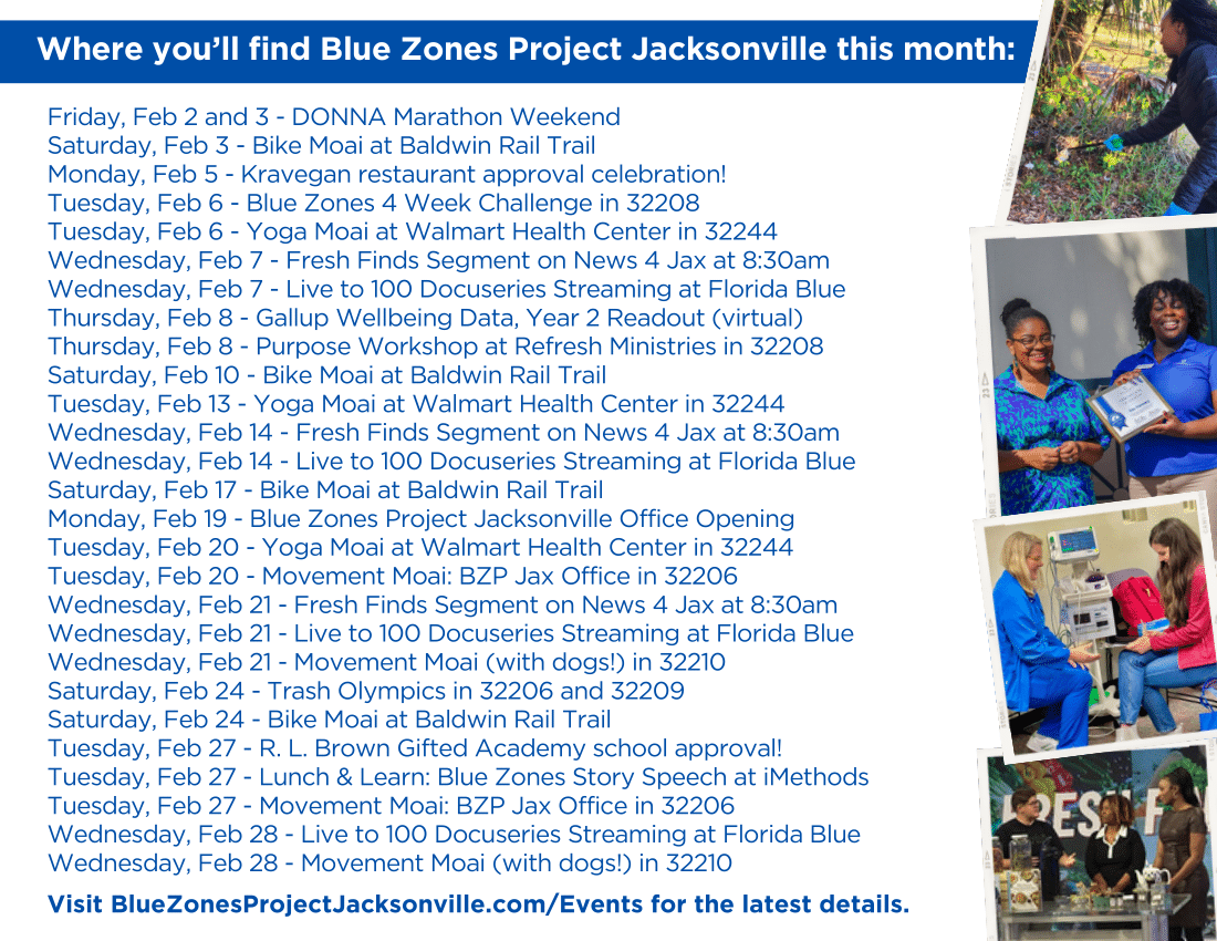 Check out the @BZPjacksonville events happening in February! To register for an event, visit: bluezonesprojectjacksonville.com/events/
