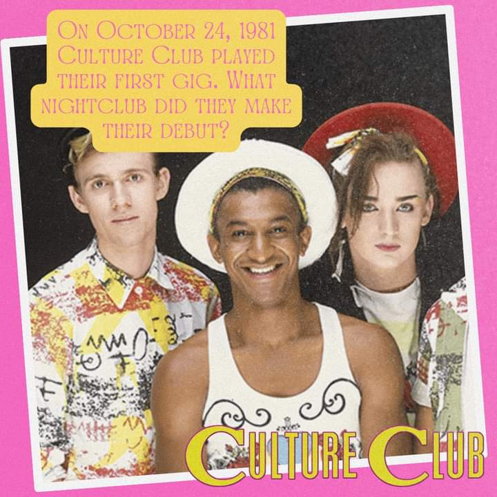 What nightclub did Culture Club make their debut? Comment your answer below! ✨
