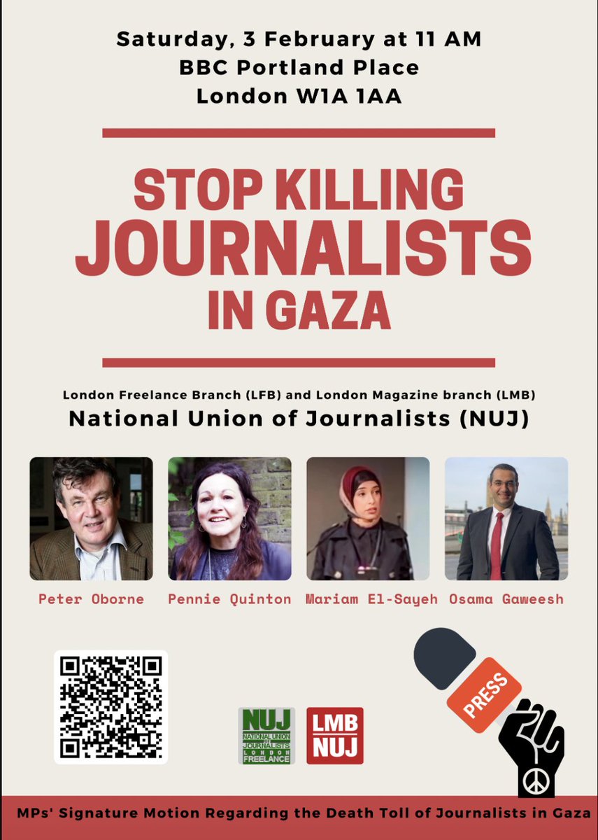 NUJ_LFB's tweet photo. 🚨Stop killing journalists in Gaza - join our RALLY with @NUJmags. 

Meet at 11am on Saturday 3 Feb at the BBC, Portland Place, London W1A 1AA. All details here: https://t.co/ijYwR3mQa8. 
See you there! https://t.co/np6qcfRENs