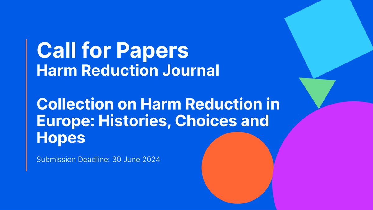 📢#CallForSubmissions to the Collection on Harm Reduction in Europe: Histories, Choices and Hopes in #HarmReductionJournal, published in conjunction with #EHRC24 and commemorating #20yearsofCEHRN. 🗓️Send your submissions by the 30th of June: buff.ly/47Z8WeQ 

 #CEHRN20