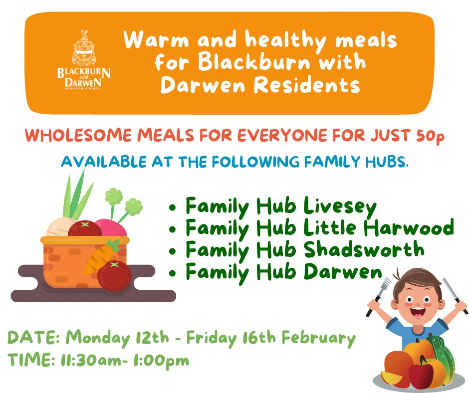 Warm and healthy meals are available to residents of Blackburn with Darwen for just 50p.

The meals are available at our Family Hubs from 11:30am-1:00pm on Monday 12th February- Friday 16th February.