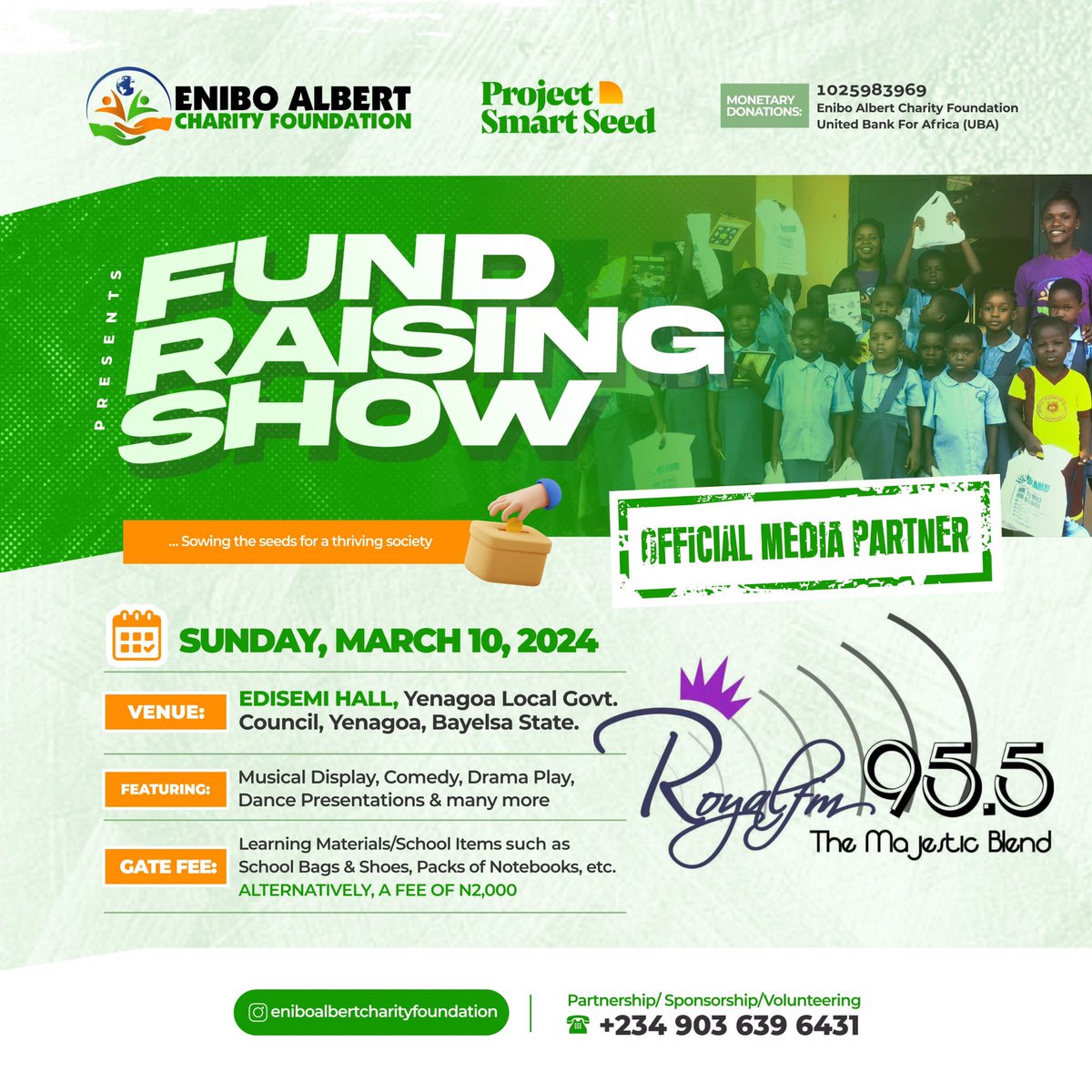 Royal FM 95.5 collaborates with Enibo Albert Charity Foundation for Project Smart Seed Fund Raising Show.

#underprivilegedchildren #backtoschool #makingadifference #educationmatters #togetherwecan #givingback #projectsmartseedshow #sdg4qualityeducation #BasicEducation