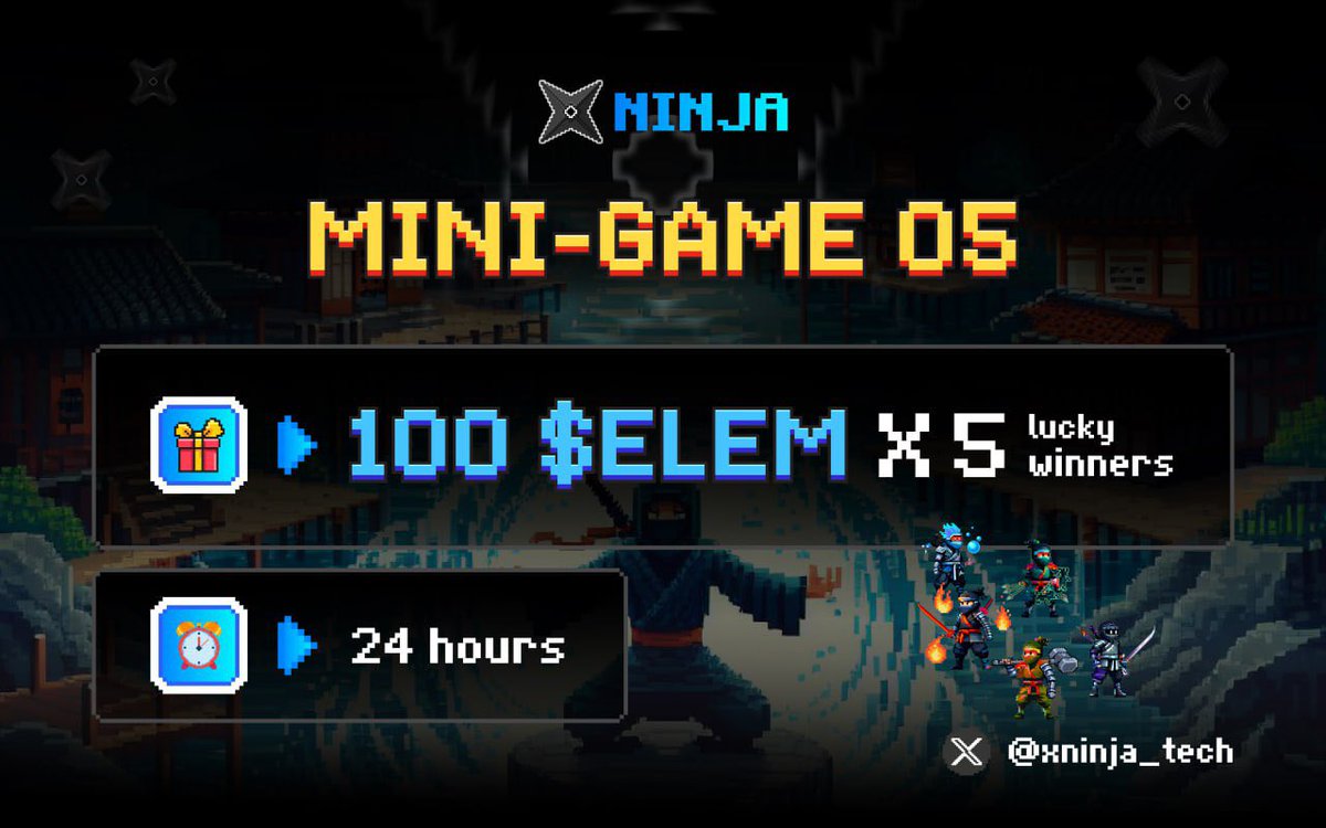 xninja_tech's tweet image. ⚔️🥷 xNinja mini-game 05 🎮
1️⃣ Rt + Tag 3 friends
2️⃣ Comment your invite code + hashtag #xNinja
🏆 100 $ELEM each for 5 lucky winners 🥷
⏰ 24 hours
#xNinja $ELEM $XNJ $INJ #Injective