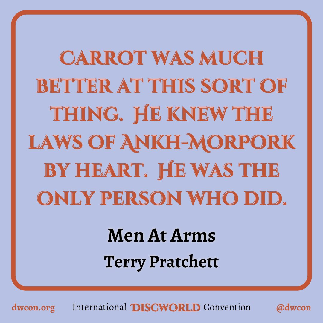 Who was thinking this and what was happening at the time?

Bonus Q: What is your favourite Carrot quote?

#Discworld #DiscworldConvention #DiscworldQuotes
#MenAtArms #TerryPratchett