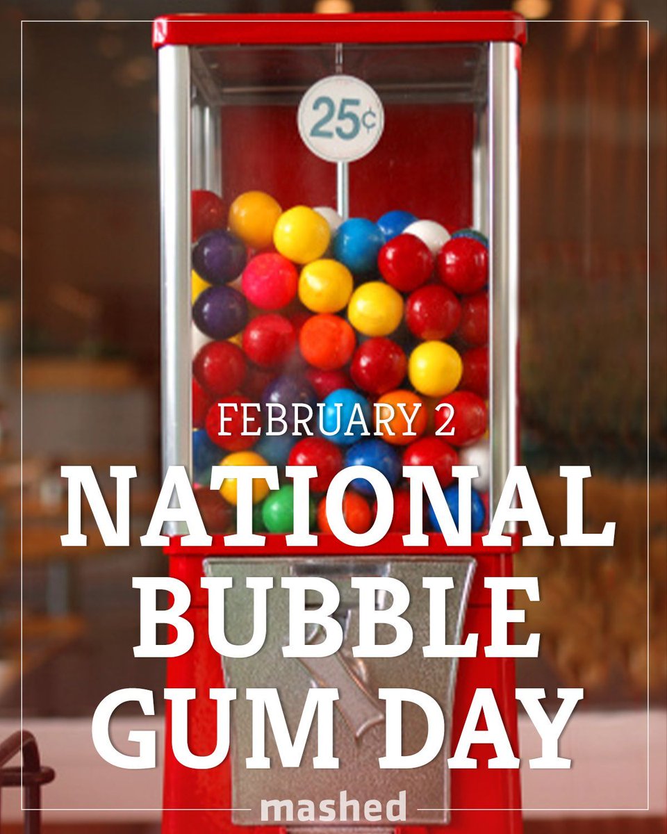 NATIONAL BUBBLE GUM DAY - February 2, 2024 - National Today