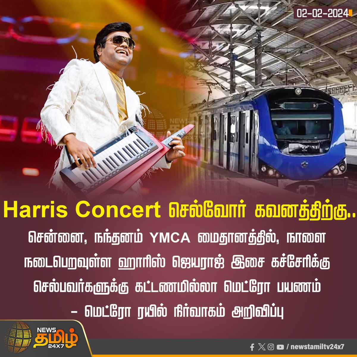 NewsTamilTV24x7's tweet photo. #NewsUpdate | Harris Concert செல்வோர் கவனத்திற்கு..
#Chennai | #YMCA | #harrisconcert | #Metro | #NewsTamil24x7 https://t.co/0UnzpLtd6f