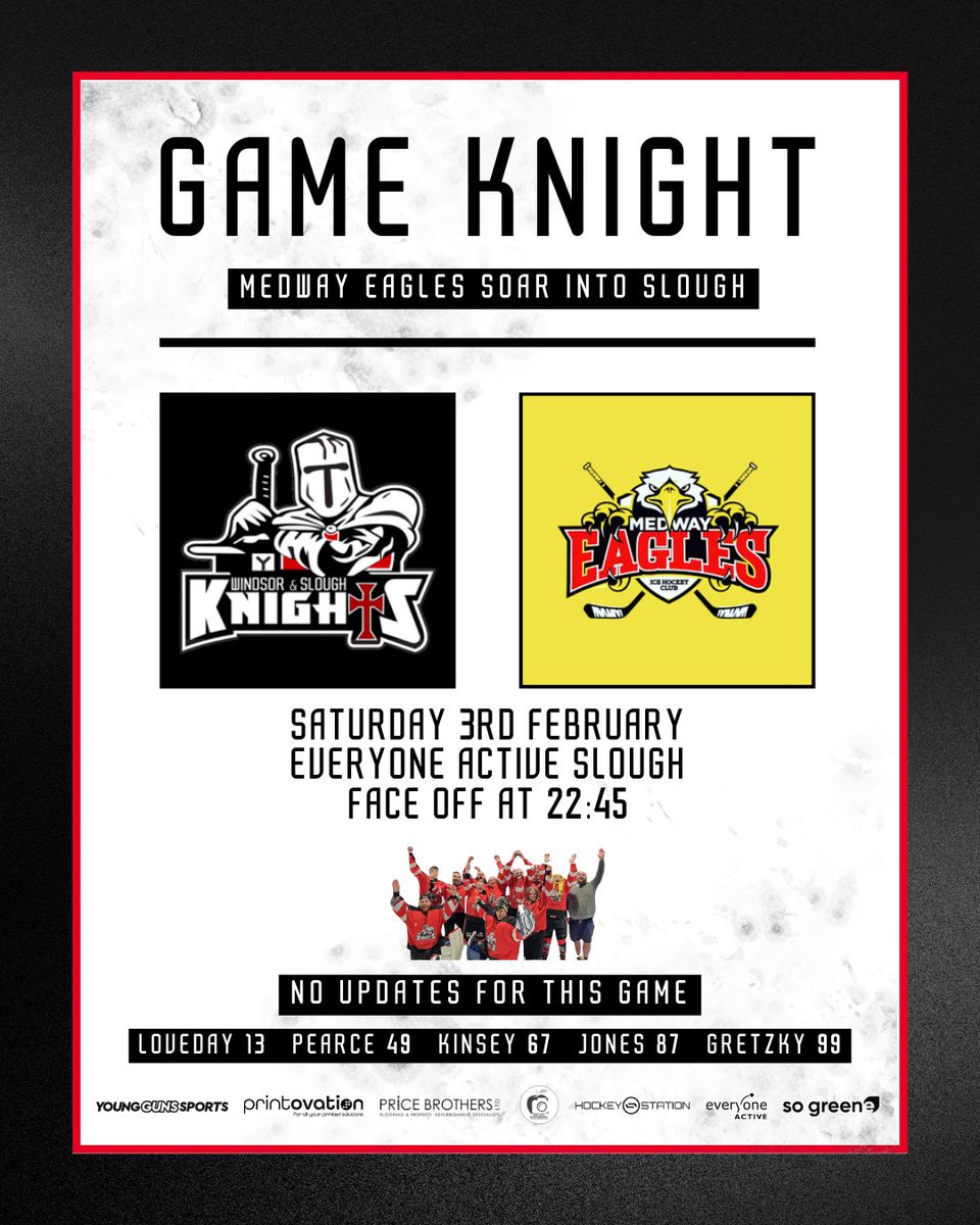 𝕲𝖆𝖒𝖊 𝕶𝖓𝖎𝖌𝖍𝖙 - 𝕶𝖓𝖎𝖌𝖍𝖙𝖘 𝖛𝖘 𝕰𝖆𝖌𝖑𝖊𝖘

Tonight the Medway Eagles travel to Slough in a Challenge Match.

Face off will be at 22:45 for anyone wishing to attend, it's completely FREE!

No updates tonight but we hope to have an update in the morning.

⚔️