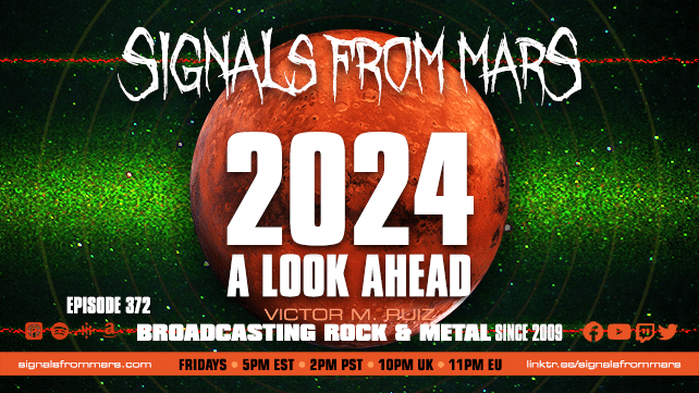 SIGNALS FROM MARS | 2024 - A LOOK AHEAD

#2024inheavymetalmusic #HardRock #LetYourVoiceBeHeard #MetalMusic #MusicCommunity #NewAlbums #NewMusic #RockMusic2024 #SignalsFromMars #UpcomingShows

signalsfrommars.com/signals-from-m…
