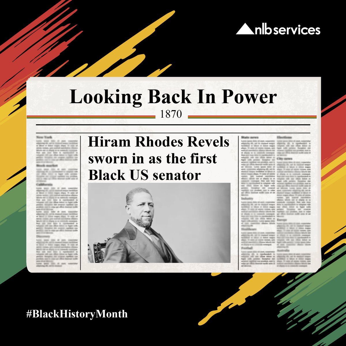 #LookingBackInPower at 1870 when Hiram Rhodes Revels became the first Black US senator. 
This #BlackHistoryMonth, let us revisit those powerful moments that unleashed a new era, touching lives all over the world.
 #BlackHistoryMonthMoments #HistoricalReflections
 #LegacyUnleashed