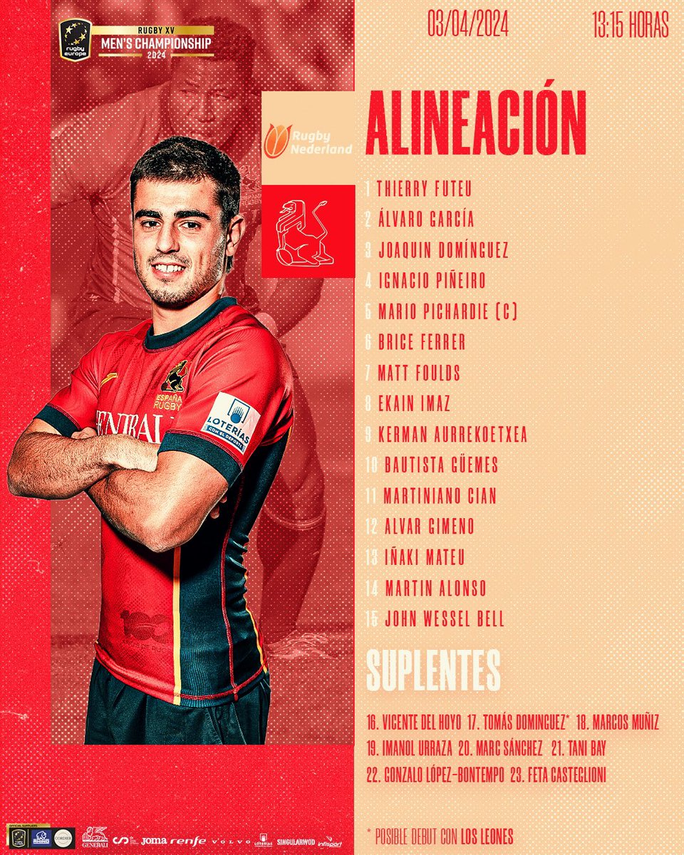 ALINEACIÓN 𝐋𝐄𝐎𝐍𝐄𝐒 𝐗𝐕 ⚔️🇳🇱

Los 23 jugadores elegidos para la primera jornada del <a href="/rugby_europe/">Rugby Europe</a> Championship 2024. 

🗓️ 03/02/2024

⌚️ 13:15 horas 

📺 <a href="/MovistarRugby/">Rugby en Movistar Plus+</a> 

#LoQueNosUne | #LosLeones