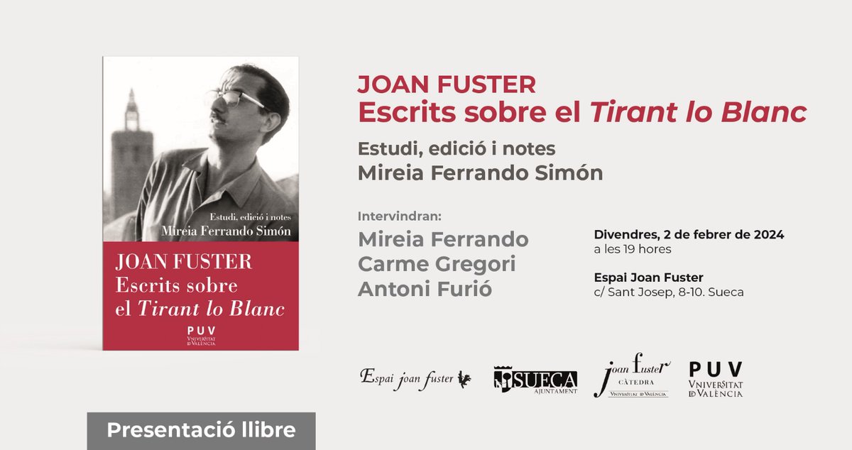 PUV (@publicacionsuv) on Twitter photo Aquesta vesprada, l'<a href="/espaijoanfuster/">espaijoanfuster</a> de Sueca acollirà la presentació del llibre 'Joan Fuster. Escrits sobre el Tirant lo Blanc', amb la presència de l'autora, Mireia Ferrando, junt a Carme Gregori i Antoni Furió.
Us esperem a partir de les 19:00 h! No falteu! Aquesta vesprada, l'<a href="/espaijoanfuster/">espaijoanfuster</a> de Sueca acollirà la presentació del llibre 'Joan Fuster. Escrits sobre el Tirant lo Blanc', amb la presència de l'autora, Mireia Ferrando, junt a Carme Gregori i Antoni Furió.
Us esperem a partir de les 19:00 h! No falteu!