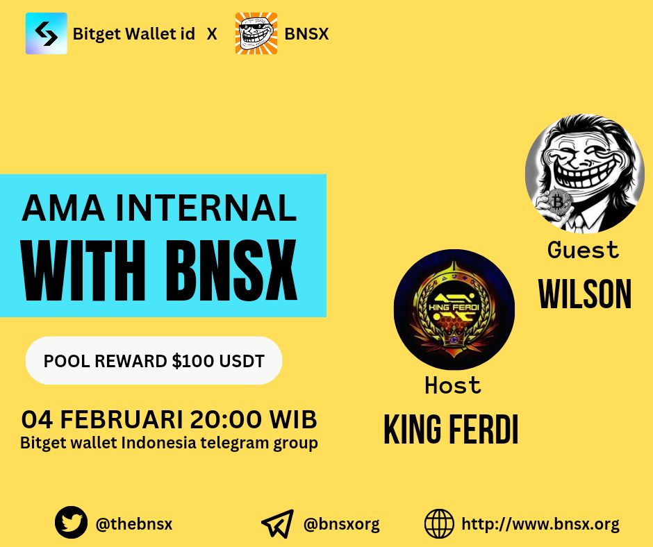 🎉🎉AMA internal dengan <a href="/thebnsx/">BNSx</a> 

📍Lokasi: t.me/BitgetWallet_I…
⏰ 04 Febuari pukul 20:00 wib
🎁 Kumpulan hadiah $100

🚀Bergabunglah dengan AMA kali ini untuk mendapatkan ilmu dan pengetahuan tentang projects <a href="/thebnsx/">BNSx</a>

#AMA #BitgetWallet #Bitget
#Bnsx #Comunitycrypto #BTC