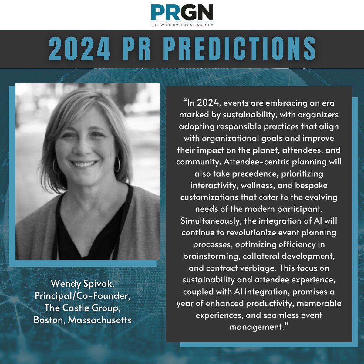 Wendy Spivak of <a href="/CastleGRP/">The Castle Group</a> predicts a strong year for event planning marked by sustainable practices, attendee-centric planning and artificial intelligence integration. Discover more 2024 predictions for the PR and comms world from our #PRGN pros here bit.ly/4auBsrc.