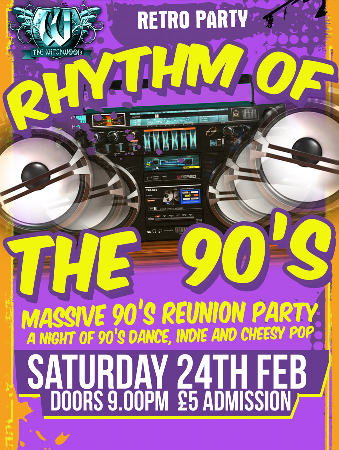 Rhythm of the 90’s – Sat 24th Feb
Tickets: thewitchwood.co.uk/product/rhythm…

A massive night of 90’s Dance, Europop and indie! A night of big nostalgic tunes

#90sDanceParty #EuropopNight #IndieVibes #WitchwoodManchester #90sMusic #DanceTillDawn #IndieAnthems #RetroRevival