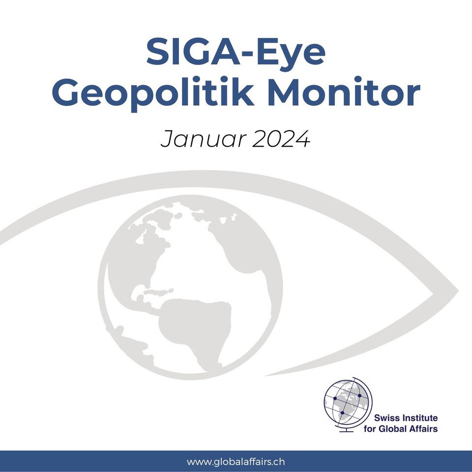 Neu veröffentlichen wir mit <a href="/GlobalAffairs7/">globalaffairs.ch</a> einen monatlichen Geopolitik-Monitor, der die wichtigsten Ereignisse und Entwicklungen zusammenfasst, sowie strategische Implikationen formuliert:
globalaffairs.ch/siga-eye