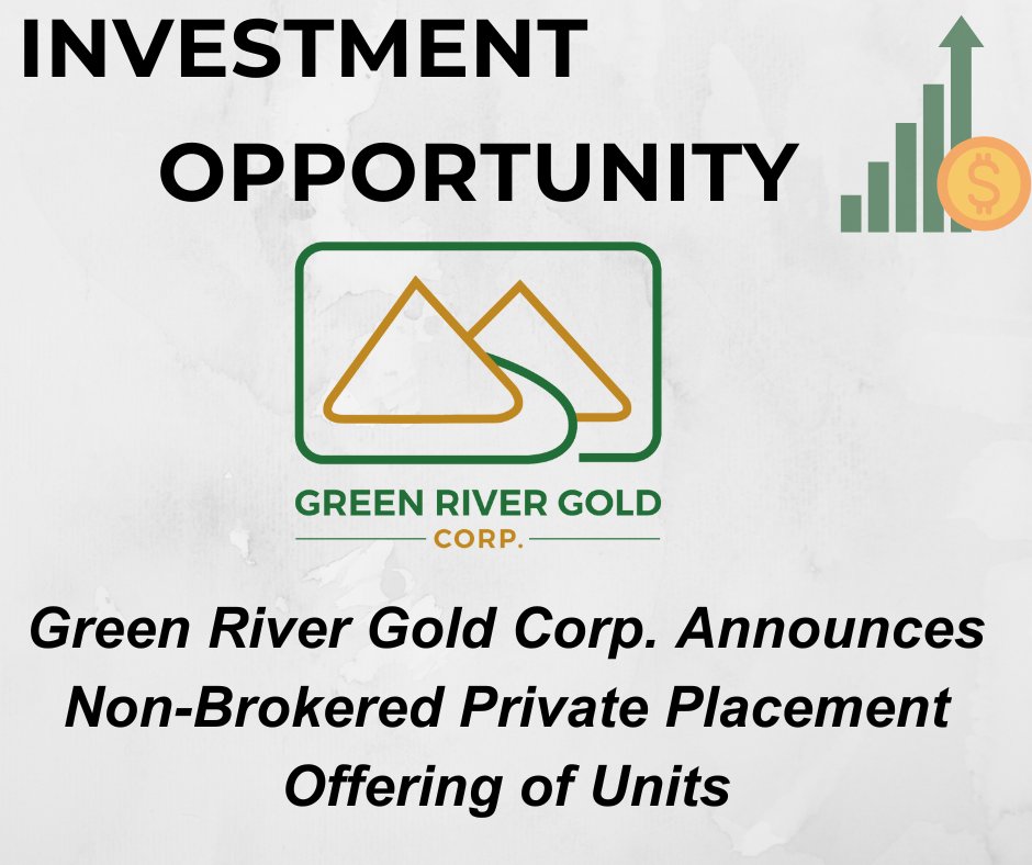 GreenRiver_Gold's tweet photo. Don't miss out on this exciting investment opportunity!

Green River Gold Corp. Announces Non-Brokered Private Placement Offering of Units

News Release 🔗https://t.co/ltpE9GuJiY

#Nickel #smallcap #investment #otcmarkets #investor #cariboo #CanadianMining $CCR.CN $CCRRF https://t.co/poBeK0AJjN