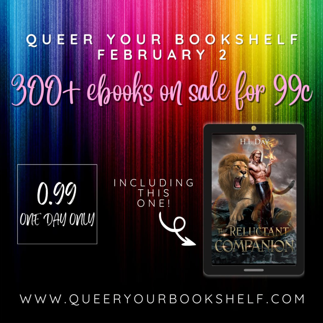 There are 300+ ebooks on sale for $0.99 (or store equivalent) for TODAY ONLY. Lots of queer pairings including MM for you to check out. Find all the books on queeryourbookshelf.com #LGBTQIA #mmromance #queerromance