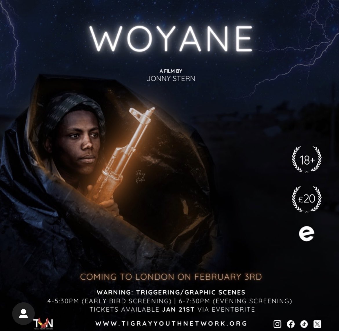*1 DAY LEFT* 

🎥 Join us *this* Saturday 3 February for the London screening of Woyane .

Tickets 🎟️ can be purchased on Eventbrite (link in our bio *Tigray Youth Network) or on arrival! 

Brixton House, SW9 8GL 

Hope to see everyone there ❤️💛🙏🏾