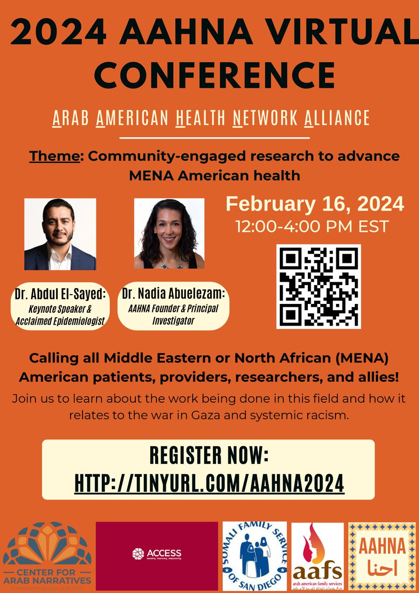 Join us on February 16th, 12-4pm EST, for the 2024 AAHNA Virtual Conference: Advancing Arab American Network Alliance! See the flyer for more information!

REGISTER NOW: TINYURL.COM/AAHNA2024