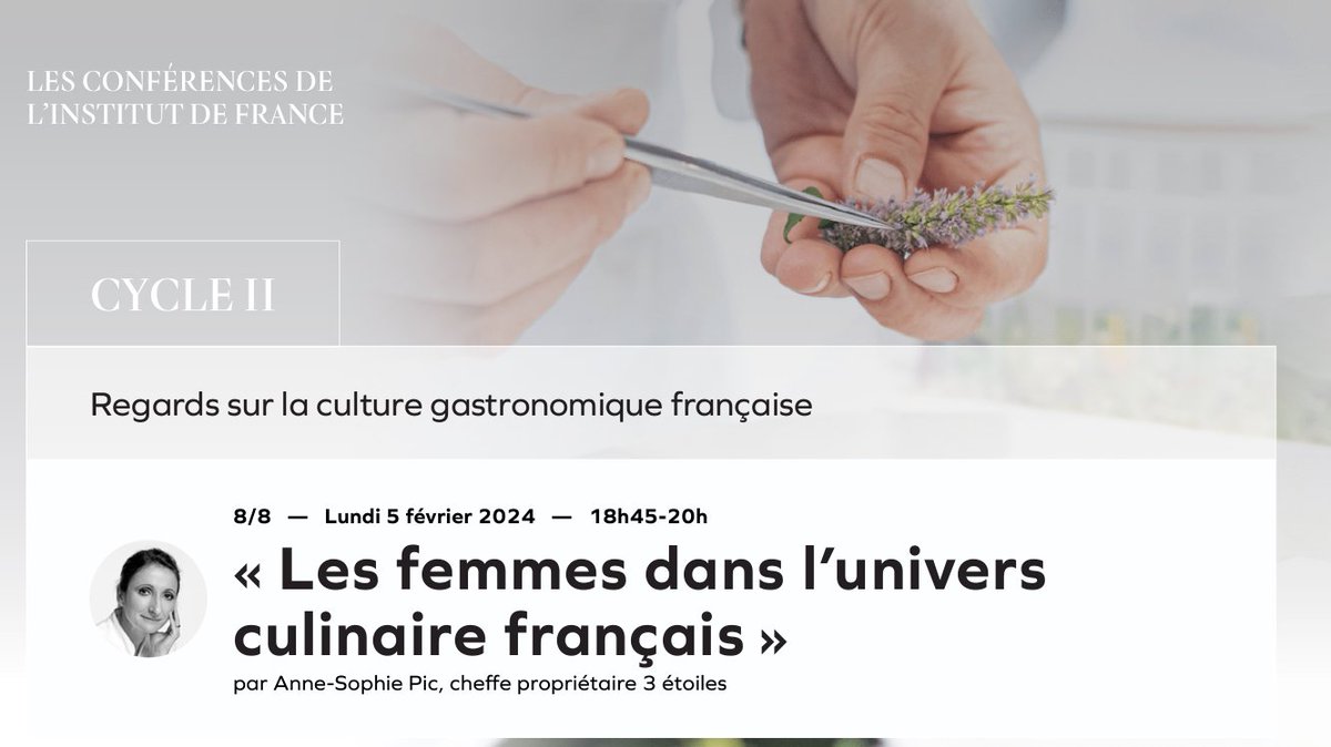 👩‍🍳Quelques places restantes pour la conférence d'@AnneSophiePic, lundi 5 février à l'Institut de France (18h45-20h) ▶️ Inscription gratuite : eventbrite.fr/e/billets-rega…