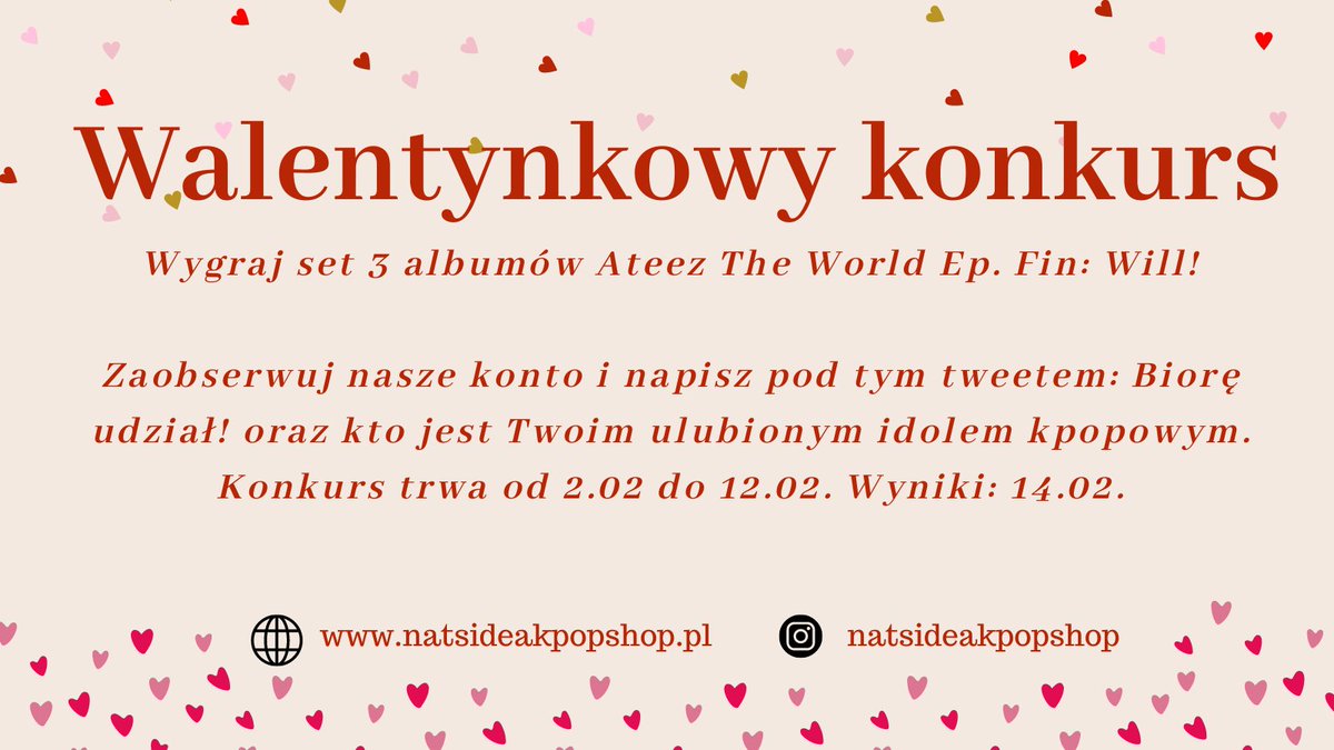 natsideakpop's tweet photo. KONKURS 🩷Wygraj set 3 albumów Ateez The World Ep. Fin: Will!🩷

Zaobserwuj nasze konto i napisz pod tym tweetem: Biorę udział! oraz kto jest Twoim ulubionym idolem kpopowym. Konkurs trwa od 2.02 do 12.02. Wyniki: 14.02.‼️

#konkurs #ateez #kpop #rozdanie #giveaway https://t.co/PAYbuEKAoI