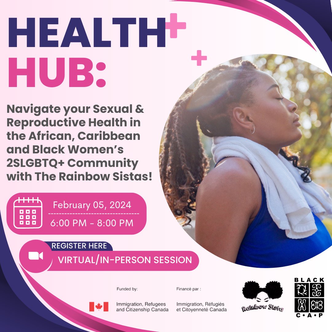 Navigate your Sexual Health and Reproductive Health in the African, Caribbean, and Black Women’s 2SLGBTQ+
 Community with the Rainbow Sistas

Save the date !

February 5, 2024
6:00 PM - 8:00 PM
Virtual/In-Person

Visit our website for registration 

<a href="/CitImmCanada/">IRCC</a>