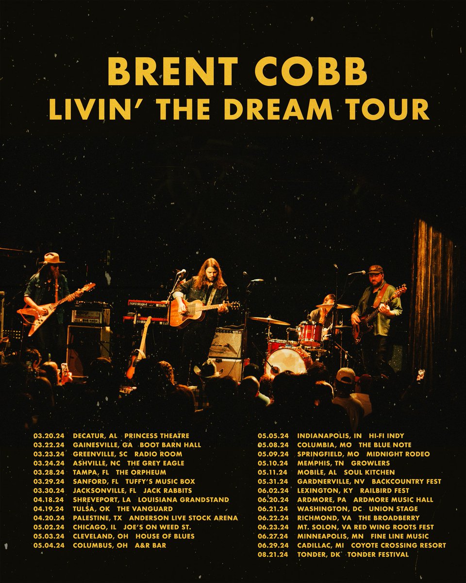 LIVIN’ THE DREAM TOUR! On sale now. Link for tickets brentcobbmusic.com/tour