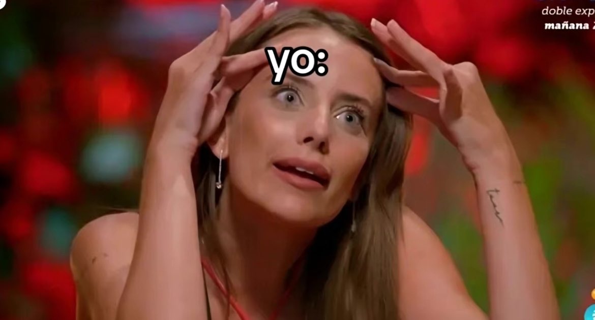 “tú te haces películas en la cabeza?”