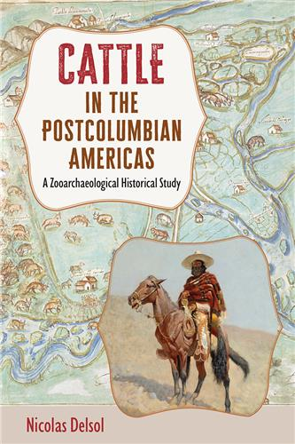 Glad to announce the imminent release of my book "Cattle in the Postcolumbian Americas, A Zooarchaeological Historical Study" <a href="/floridapress/">University Press of Florida</a>. You can already order it with the discount code (AU224) on the UPF website upf.com/book.asp?id=97…