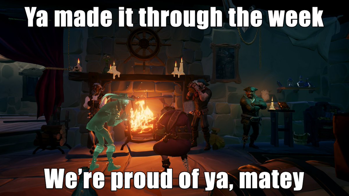 #SeaOfThieves #BeMorePirate #FridayVibes