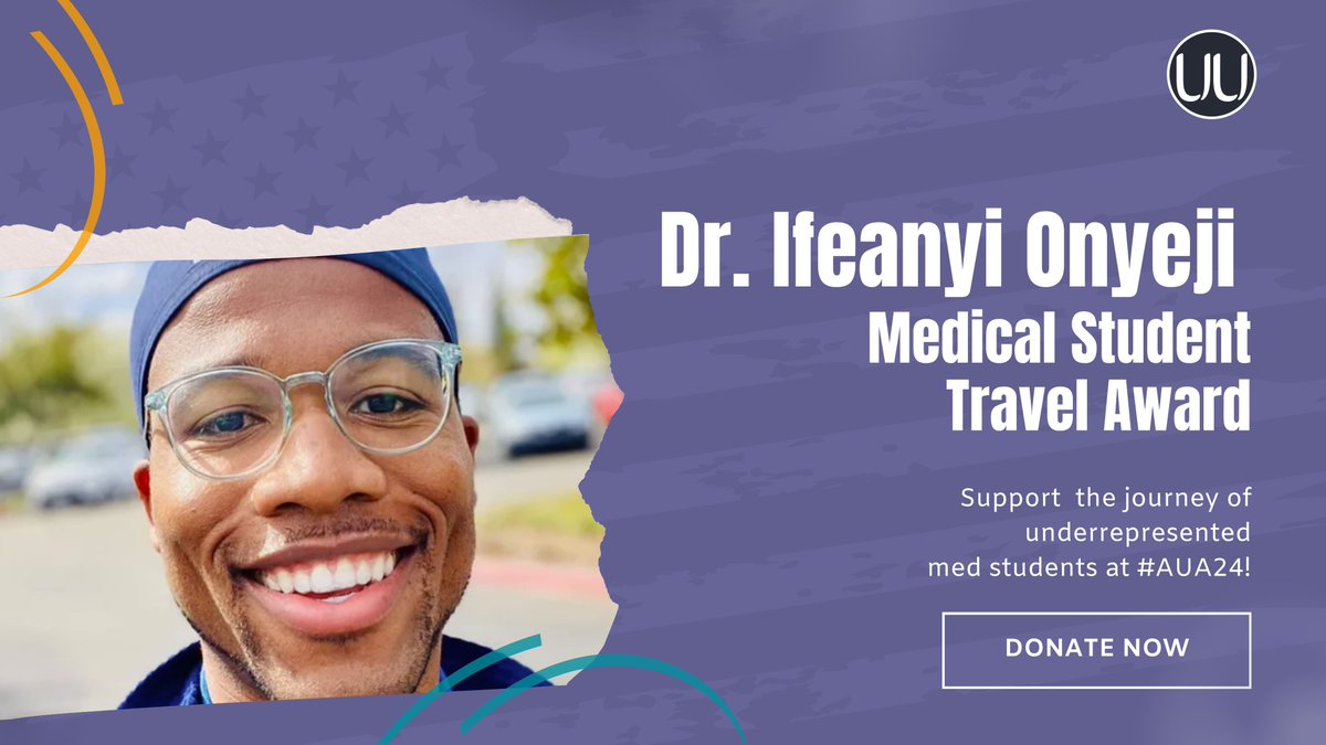 Empower emerging talent in #urology! Support the Dr. Ifeanyi Onyeji Medical Student Travel Award, which funds deserving #URiM students presenting at #AUA24. Your donation fosters diversity & innovation in the field. Join us in making a lasting impact. bit.ly/UU_Initiatives