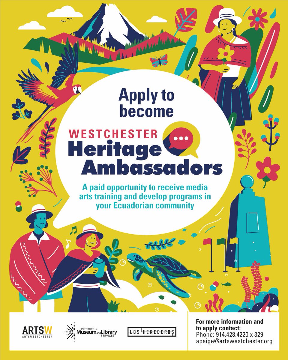 Continuamos difundiendo el programa de Westchester Heritage Ambassadors en colaboración con la comunidad ecuatoriana, ubica en el condado de Westchester. For more information contact Aaron Paige at apaige@artswestchester.