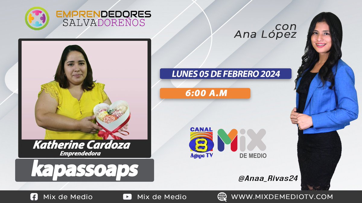 Este lunes, no se pierda "Emprendedores Salvadoreños", sintonícenos a las 6:00 AM a través de Ágape tv Canal 8 y en el YouTube de Mix de Medio:
youtube.com/@mixdemedio?si…

Invitada:
➡️Katherine Cardoza
Emprendimiento:
💡Kapassoaps