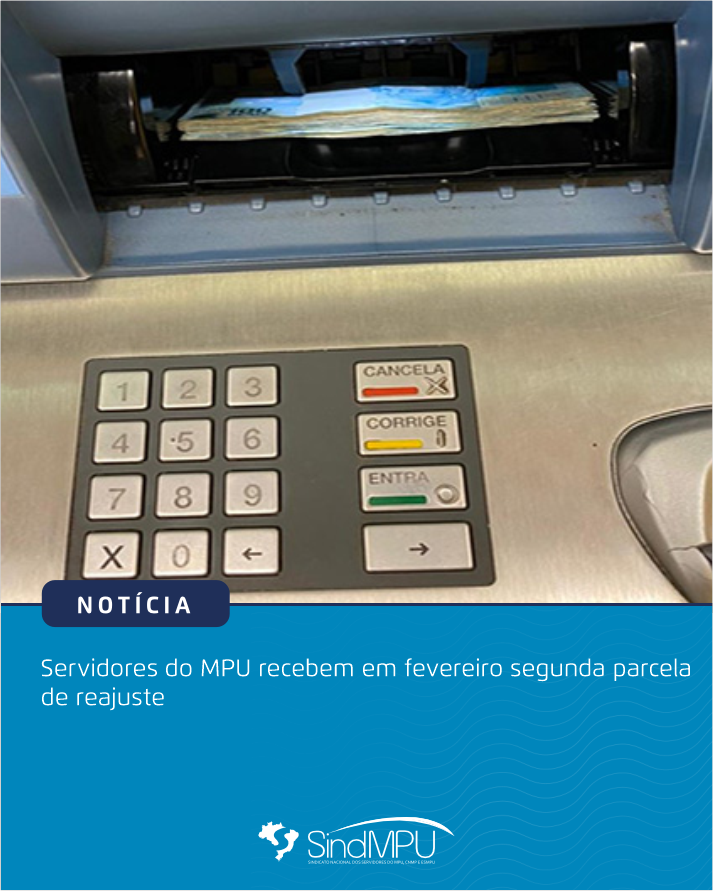sindmpu's tweet photo. Os servidores do Ministério Público da União (MPU) receberão neste mês de fevereiro a segunda parcela do reajuste salarial de 19,25%. Essa conquista foi obtida no final de 2022 e foi consolidada em janeiro de 2023, com a sanção da lei 14.524/2023. https://t.co/LeIif7EmUC
