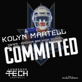 Kolyn Martell (@kolynmartell) on Twitter photo I am proud to announce that I have committed to Lawrence tech University! #AGTG <a href="/LTU_FB/">LTU Football</a> @CoachMerchLTU <a href="/mgiannone/">Mike Giannone</a> I am proud to announce that I have committed to Lawrence tech University! #AGTG <a href="/LTU_FB/">LTU Football</a> @CoachMerchLTU <a href="/mgiannone/">Mike Giannone</a>