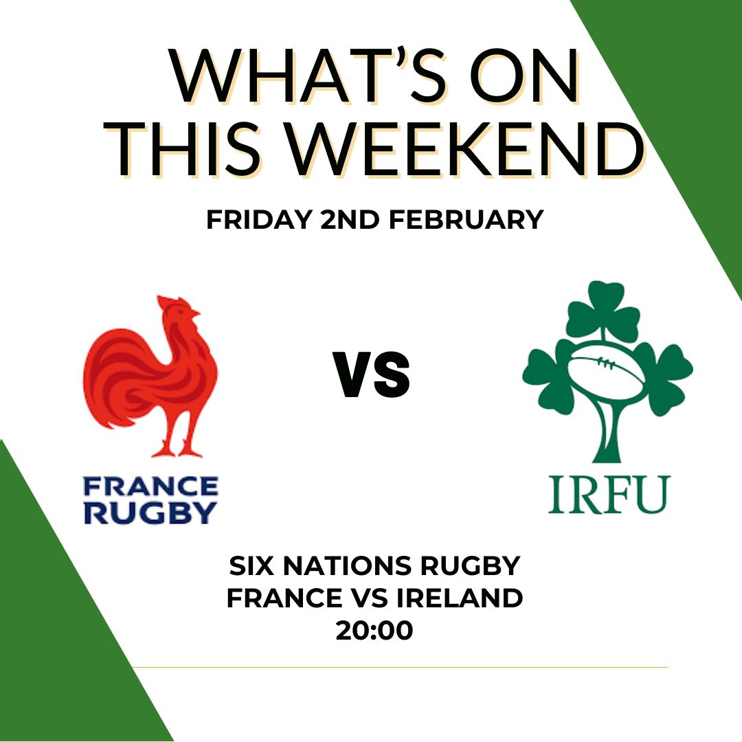 We are showing some exciting rugby and football in the club this weekend! With  premier league fixtures, and six nations rugby, it's sure to be an exciting weekend for sport. See you over the weekend!