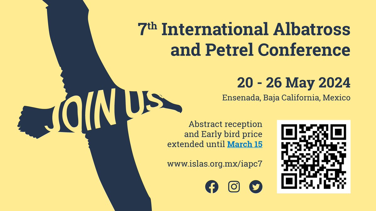 Didn't get the chance to register and submit your abstract? Don't worry! We extended the early bird price and abstract reception until March 15. #Albatross #Petrels #Shearwaters #procellariiformes #Conference #México #IAPC7