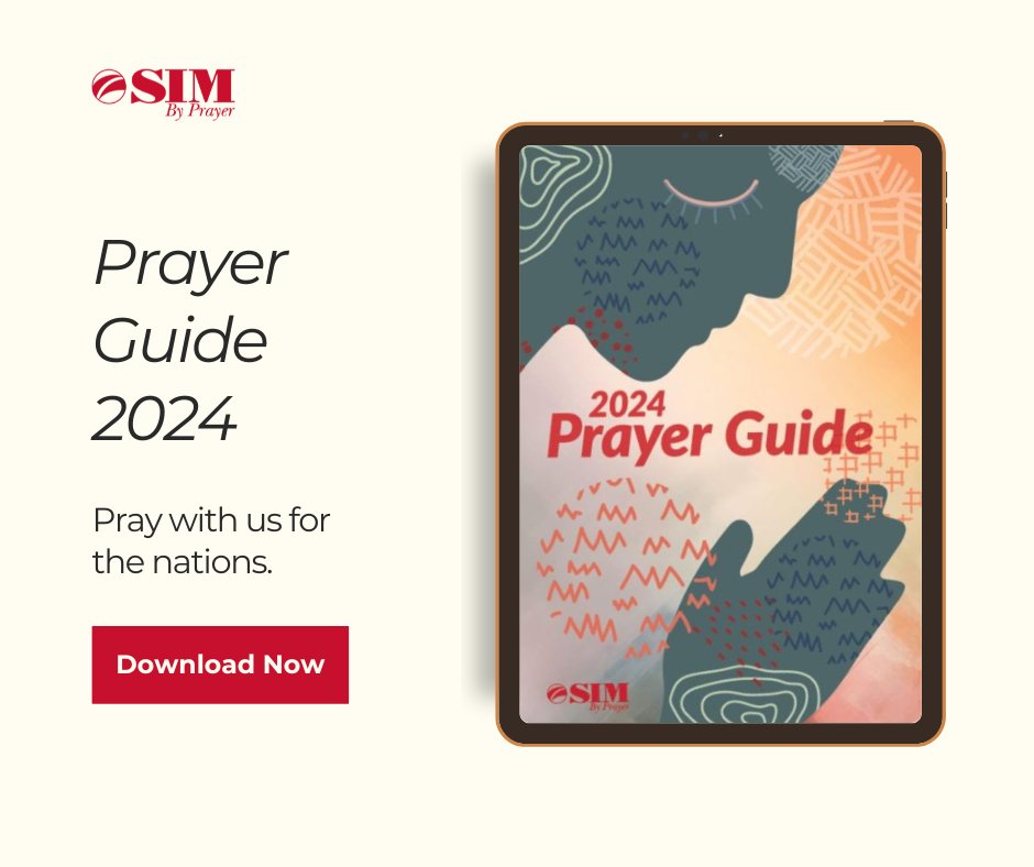 simintl's tweet image. Each day, our SIM community intercedes to the Lord for our #globalministries. Join us in a spirit of #prayer and download our #PrayerGuide for daily #prayerpoints and information for different countries, SIM teams and projects. bit.ly/SIM2024PrayerG… #whereChristisleastknown