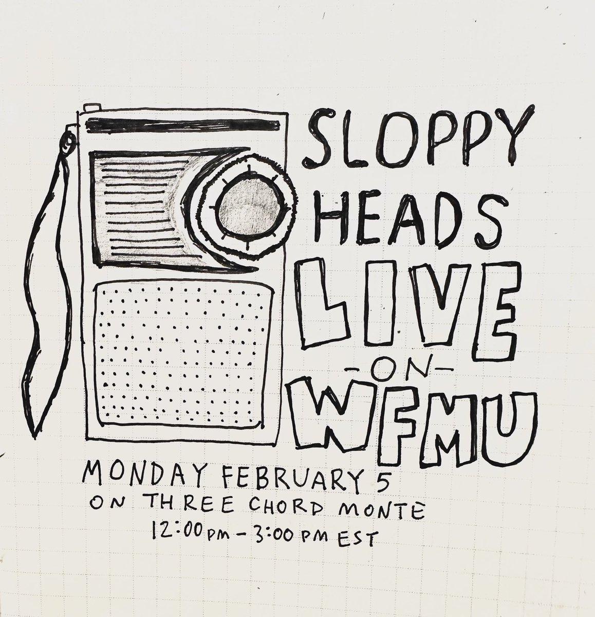 RealSloppyHeads's tweet photo. This Monday 2/5 we’re overjoyed to return to @WFMU for a live set on the great @3ChordMonteShow with Joe Belock, the People’s Champion, celebrating the release of Sometimes Just One Second. Tune in at 12pm ET, 91.1 &amp; 91.9 FM in NJ/NYC, everywhere else at https://t.co/yqSu5wdb3A https://t.co/9gJpNxl5Vj