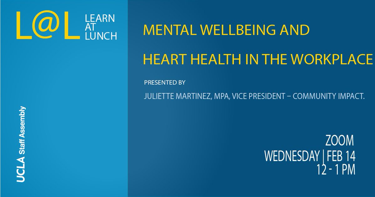 UCLASA's tweet photo. 💙💛 It’s #HeartMonth and #WearRedDay! Join us on the other ❤️ day, Feb 14, from 12-1pm, to hear from @American_Heart on mental well-being &amp; heart health in the workplace:
https://t.co/tWemGqrwQE https://t.co/zMGyjQQCIA