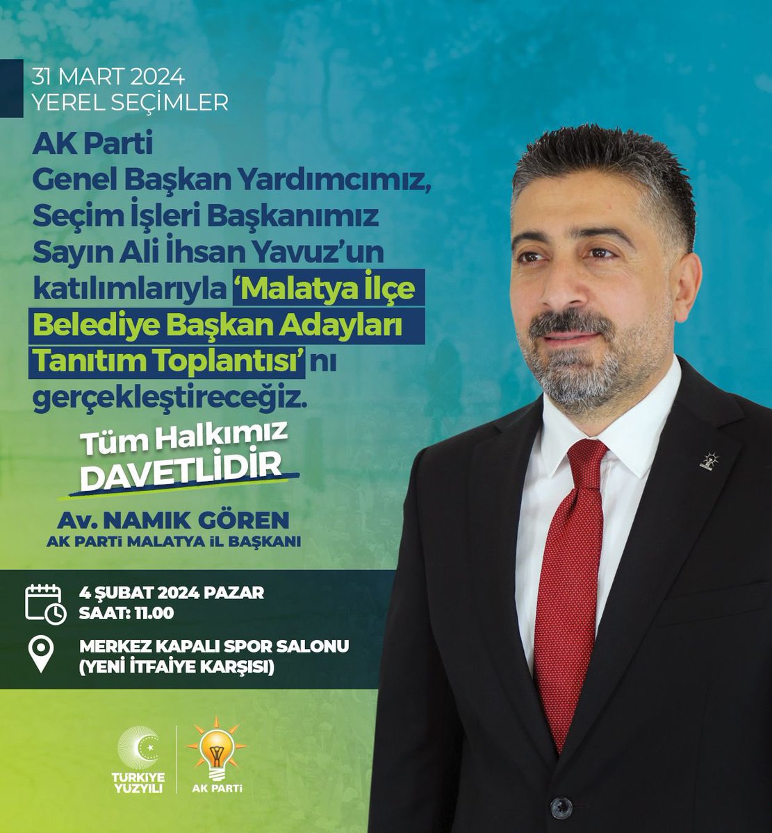 akpartimalatya's tweet photo. AK Parti Genel Başkan Yardımcımız Sn. Ali İhsan Yavuz’un katılımlarıyla gerçekleştireceğimiz ‘İlçe Belediye Başkan Adayları Tanıtım Toplantısı’na tüm halkımız davetlidir. 

📅 4 Şubat Pazar 
⏰ 11.00 
📍Merkez Kapalı Spor Salonu https://t.co/0vvfrVGzLo