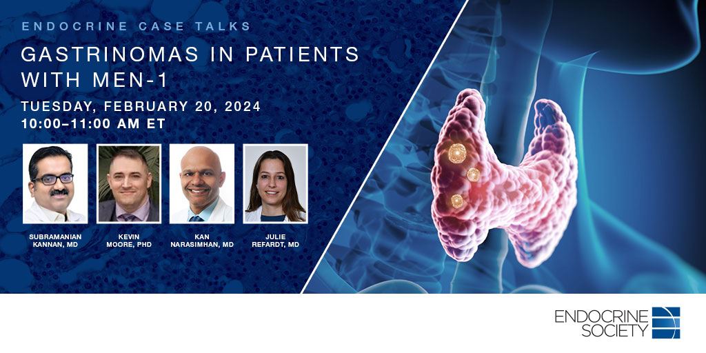 TheEndoSociety's tweet photo. Endocrine Case Talks: Gastrinoma in Patients with MEN-1 | Join our speakers on Tuesday, February 20 at 10:00 AM ET for a discussion on how they address patients with #Gastrinomas in Multiple Endocrine Neoplasia Type 1 (MEN-1): https://t.co/8hBS7vGy4X https://t.co/Sbkb2C926A