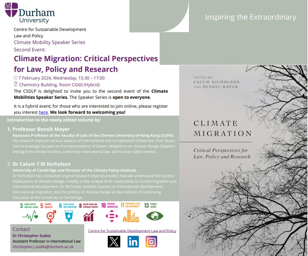 Next @DurhamCSDLP Climate Mobilities event! @bntmayer (@CUHKLaw) and Calum Nicholson (Cambridge/Climate Policy Institute) will discuss their new volume, Climate Migration: Critical Perspectives for Law, Policy, and Research. In person and Zoom (register: durhamuniversity.zoom.us/meeting/regist…)