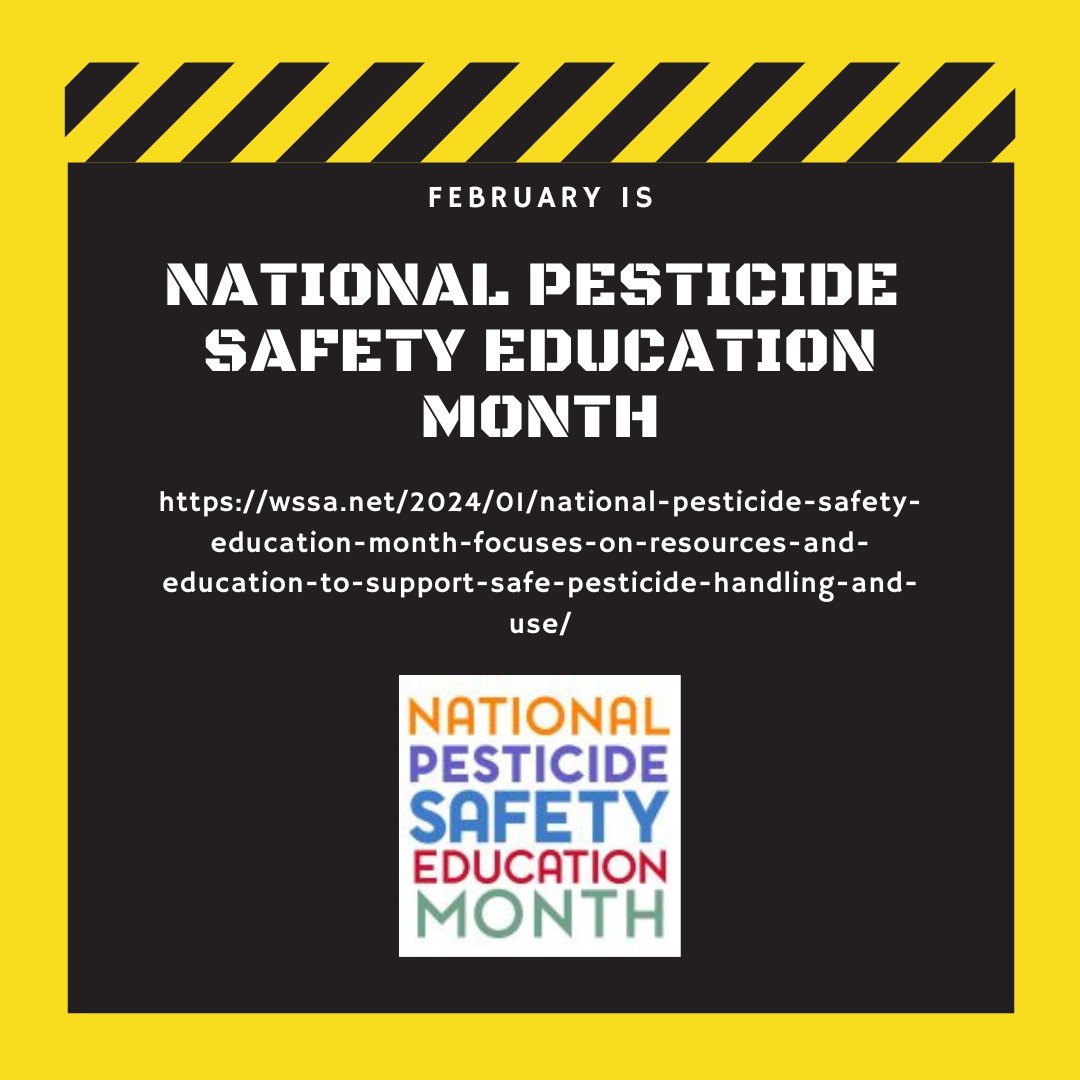 WorldofWeeds's tweet photo. February is National Pesticide Safety Education Month – a good time to review your company policies &amp; procedures, &amp; to educate your colleagues. 

https://t.co/br2N7gcY1C

#WSSA #weedscience #safety #jobsafety #pesticides https://t.co/b7PteWUonv