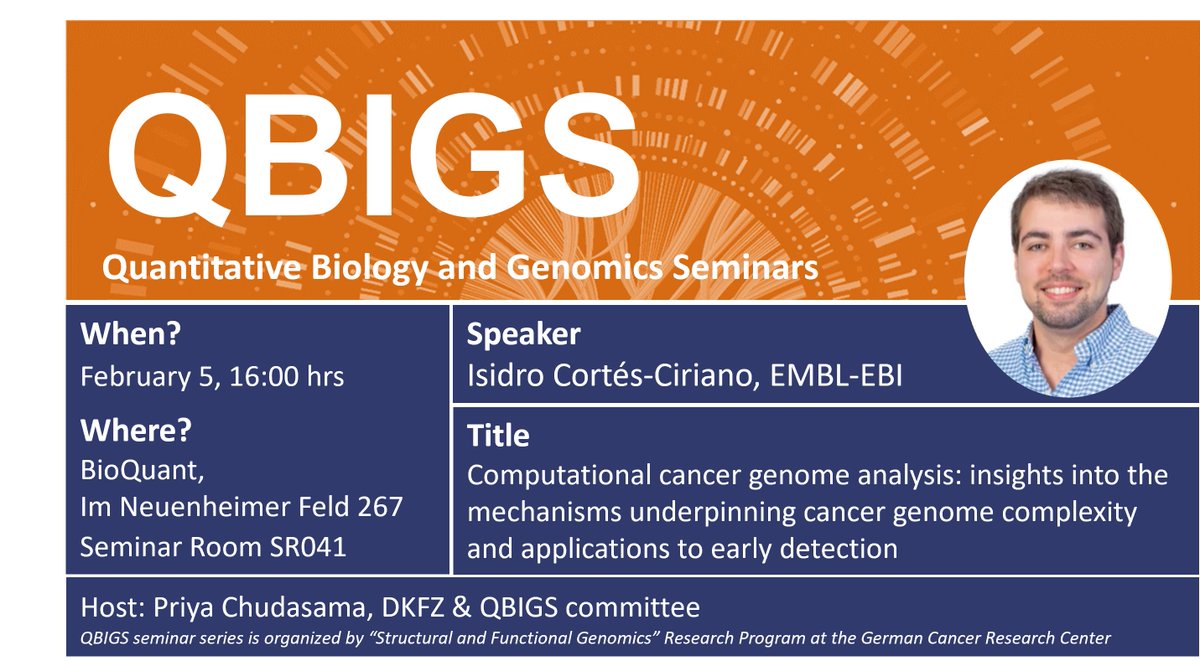 We look forward to receiving @isidrolauscher who will discuss #sarcoma #complexgenomes #liquidbiopsy #longreadsequencing & beyond at the #QBIGS - a talk series hosted by the 'Structural and Functional Genomics' Research Program Faculty @DKFZ. All interested are invited! Details👇