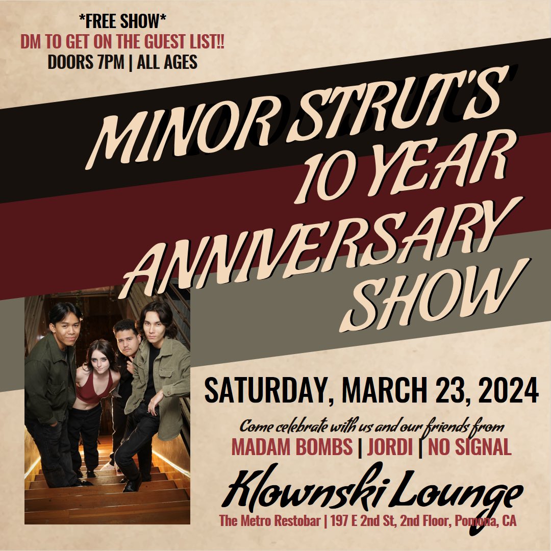 minorstrut's tweet photo. WE’RE CELEBRATING 10 YEARS‼️ 

Come party with us at Klownski Lounge on SATURDAY, MARCH 23RD‼️ Our friends from Madam Bombs, Jordi, and No Signal will be there and you don’t want to miss it!

THIS IS A FREE SHOW and space is limited! DM or TEXT US to get on the Guest List‼️ https://t.co/eLTrYxSKVG