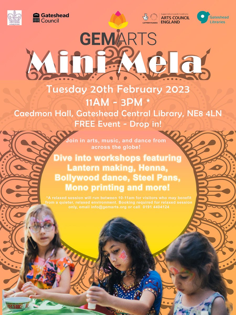 GemArtsuk's tweet photo. 👀Get ready for half term fun! Team Gem are bringing our annual #MiniMela to Caedmon Hall on 20th Feb 11am-3pm!! 🤩 We’ve got 🔹Mandala arts🔸Chinese block printing🔹 Origami🔸Henna artists 🔹 Steel pans drumming🔸Bollywood dance 🔹plus lots more🌍 and it’s all Free!😀#letscreate https://t.co/IqFIkPc4i3