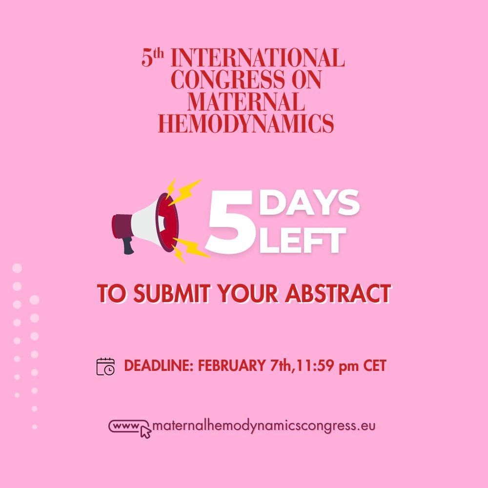 Only 5 days left to submit your abstract and be an integral part of our International Congress on #MaternalHemodynamics.

We are looking forward to receiving your research-based abstract WITHIN next Wednesday, February 7th 11:59 pm CET! bit.ly/3SLK6eK

#fetalmedicine